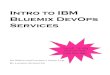 Intro to IBM Bluemix DevOps Services, an open lab for IBM InterConnect