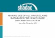Making use of All-Payer Claims Databases for Health Care Reform Evaluation