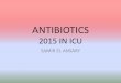 Antibiotics 2015 in icu