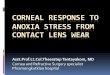 corneal response to anoxia stress from contact lens wear