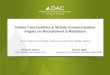 SCOPE 2015: Online Communities & Mobile Communication Impact on Recruitment & Retention