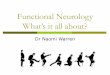 Functional Neurology for GP Event March 2015 - NW