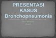 Case presentation bronchopneumoni + susp. down's syndrome