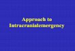 TAEM10:Intracranial emergency
