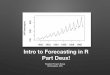 Intro To Forecasting - Part 2 - HRUG
