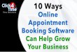 10 ways online appointment booking software can help grow your business