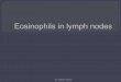 Eosinophils in lymph node