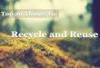 Top 20 Things to Recycle and Reuse