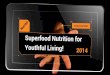 Nurish - Superfood Nutrition For The World!