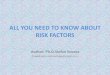 All you need to know about risk factors