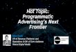 Hot Topic: Programmatic Advertising's Next Frontier, Digiday Publishing Summit, March 26, 2015