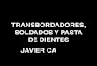 [Databeers] 20150423 “Transbordadores, soldados y pasta de dientes”. Javier Cañada