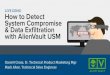 How to Detect System Compromise & Data Exfiltration with AlienVault USM