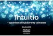 Asta Raami, Aalto yliopisto: "Intuitio, oppimisen alihyödynnetty voimavara", Esitys Uusi koulutus -foorumilla 22.1.2015