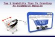 Top 5 usability tips to creating an ecommerce website