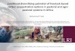 Livelihood diversifying potential of livestock based carbon sequestration options in pastoral and agro pastoral systems in Africa