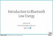 Introduction to bluetooth low energy - JFokus IoT 2015
