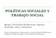 Políticas sociales y trabajo social. El Estado del Bienestar: orígenes, desarrollo, crisis y alternativas