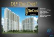 DLF The Crest Sector 54 Gurgaon - 8287660660