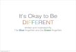 It's Okay to Be Different - KG Assembly
