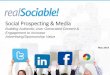 realSociable Social Prospecting & Increasing Earned Value in Media