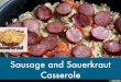Sauerkraut Sausage Casserole Recipe