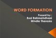 Word formation rozi-windie