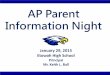 AP Parent Night Presentation - January 29, 2015