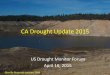 California Drought Update - Mike Anderson, California State Climatologist, California Department of Water Resources
