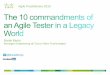 The 10 commandments of an agile tester in a legacy world