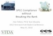 SPCC Compliance without Breaking the Bank
