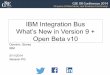 Whats new in IIB v9 + Open Beta v10 GSE