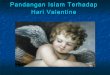 Pandangan islam terhadap hari valentine