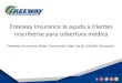 Freeway Insurance Helps Consumers Sign Up for Health Insurance