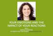 Your emotions and the impact of your reactions pdf