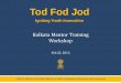 Tod Fod Jod Mentor Training - Kolkata