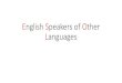 English speakers of other languages