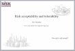 Risk acceptability and tolerability
