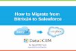 Accurate and Secure Bitrix24 to Salesforce Switch