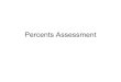 Percents assessment