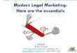 Modern Legal Marketing: Here are the essentials