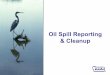 Oil spill reporting & cleanup