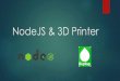 Node Js & 3D Printer