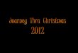 Journey Thru Christmas