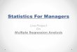 Statistics for managers, Multiple regression analysis