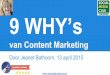 9 why's van content marketing door @JeanetBathoorn