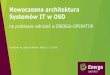 Nowoczesna architektura Systemów IT w OSD na podstawie Energa-Operator