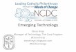 Choosing Emerging Technology NCDC 2014 (National Catholic Development Conference)