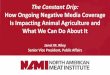 Ms. Janet Riley - How Ongoing Negative Media Coverage Is Impacting Animal Agriculture and What We Can Do About It