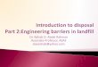 Introduction to disposal part 2 engineering barriers in landfill